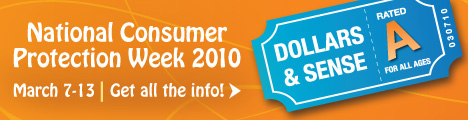 National Consumer Protection Week March 7-13 National Consumer Protection Week March 7-13